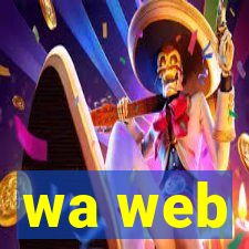 wa web